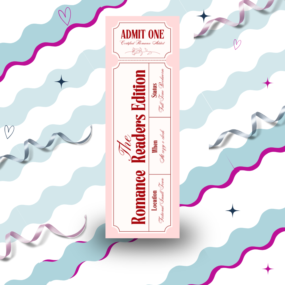 Romance Reader Ticket Bookmark